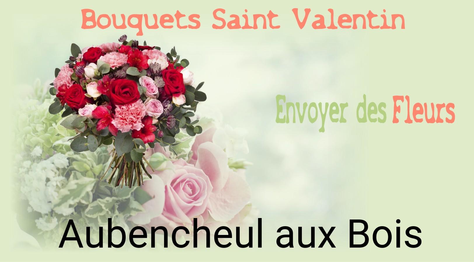 Roses de Saint-Valentin livrées à Aubencheul-aux-Bois